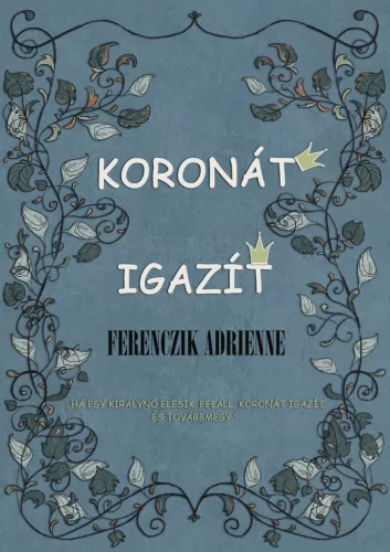 Koronát igazít