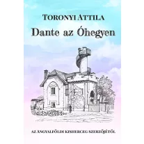 Dante az Óhegyen