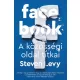 Facebook - A közösségi oldal titkai