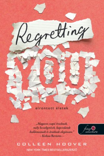 Regretting ​You – Elrontott életek