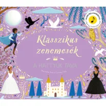 Klasszikus zenemesék - A hattyúk tava