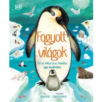   Fagyott világok - Élet az arktisz és az antarktisz jeges birodalmában