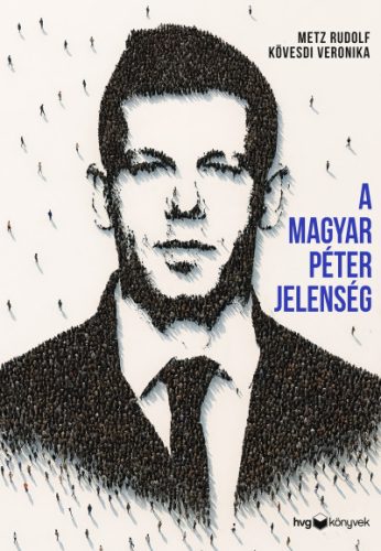A Magyar Péter-jelenség