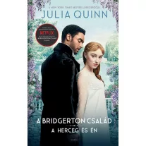 A herceg és én - A Bridgerton család 1. (filmes borítóval)