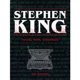 Stephen King - Munkái, élete, inspirációi