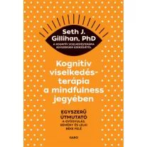 Kognitív viselkedésterápia a mindfulness jegyében