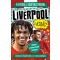 A futball szupersztárjai: Liverpool, a király