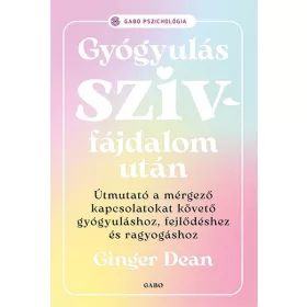 Gyógyulás szívfájdalom után