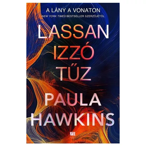 Lassan izzó tűz Lassan izzó tűz