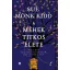 A méhek titkos élete