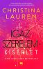 Az igazszerelem-kísérlet - Élfestett kiadás