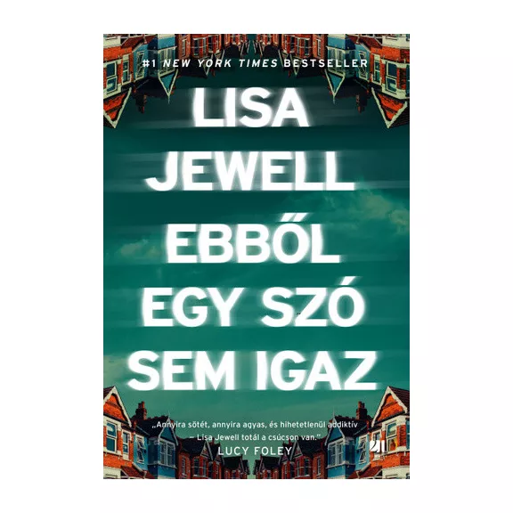 Ebből egy szó sem igaz Ebből egy szó sem igaz