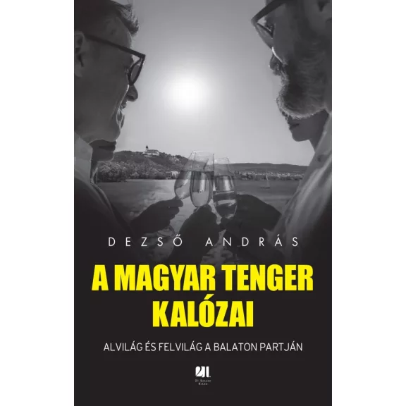 A magyar tenger kalózai A magyar tenger kalózai
