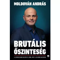 Brutális őszinteség