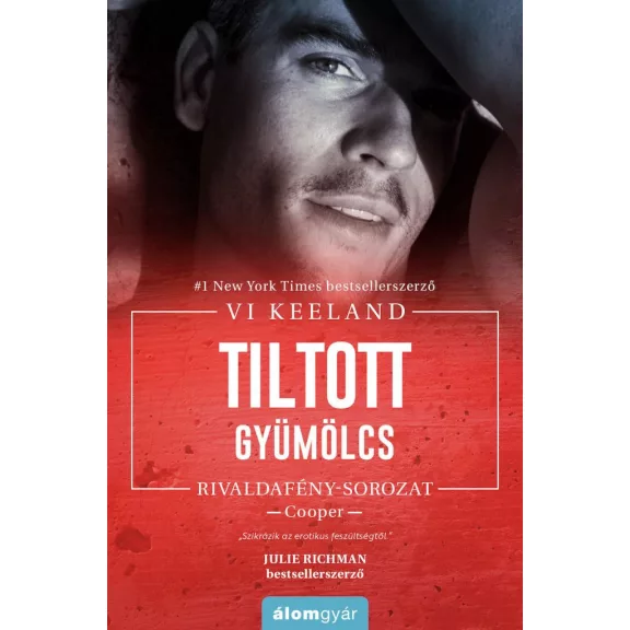 Tiltott gyümölcs Tiltott gyümölcs