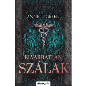 Elvarratlan szálak (bővített újrakiadás) - Éldekorált kiadás