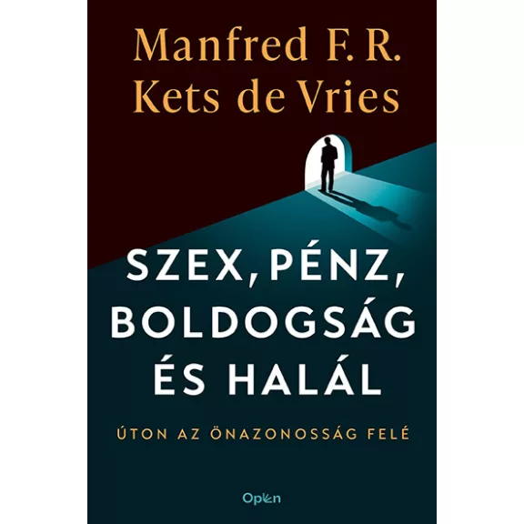 Szex, pénz, boldogság és halál Szex, pénz, boldogság és halál