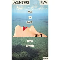 Míg a halál el nem választ
