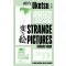 Strange Pictures