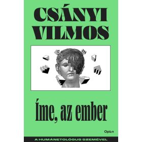 Íme, az ember