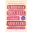 A férfinak szex kell, a nőnek szerelem - Az örök ellentét