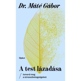 A test lázadása