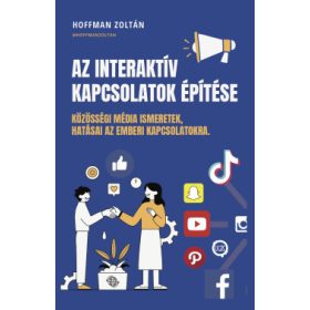 Az Interaktív kapcsolatok építése