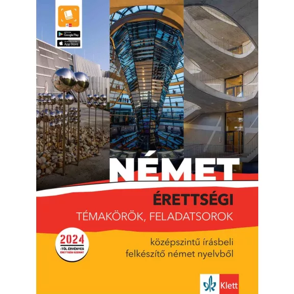 Érettségi témakörök, feladatsorok - Középszintű írásbeli felkészítő német nyelvből Érettségi témakörök, feladatsorok - Középszintű írásbeli felkészítő német nyelvből