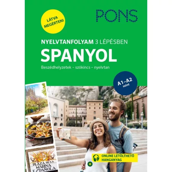 PONS Nyelvtanfolyam 3 lépésben SPANYOL PONS Nyelvtanfolyam 3 lépésben SPANYOL
