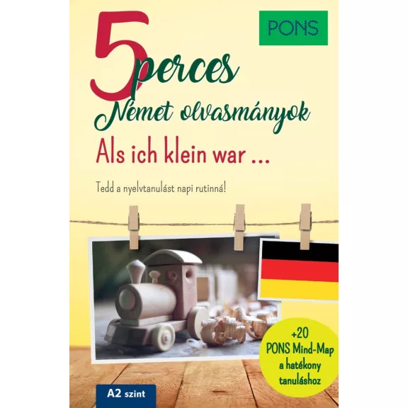 PONS 5 perces német olvasmányok - Als ich klein war ... PONS 5 perces német olvasmányok - Als ich klein war ...