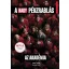 A nagy pénzrablás - Az Akadémia