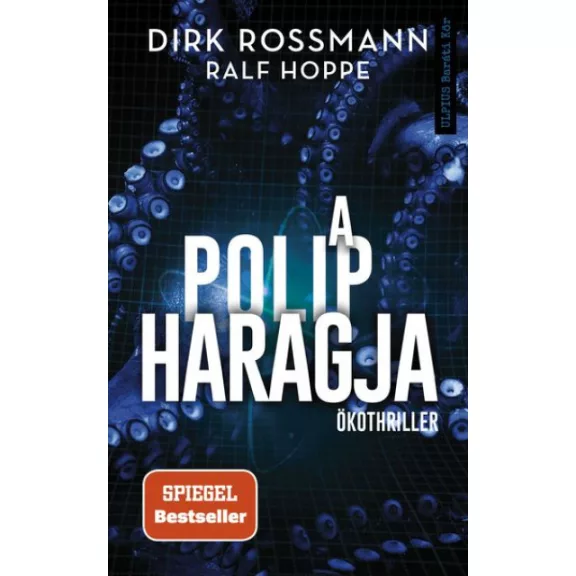 A polip haragja A polip haragja