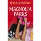 Magnolia Parks