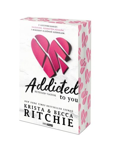 Addicted to you - Beteged vagyok - Élfestett kiadás