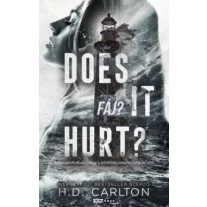 Does It Hurt? - Fáj? - Éldekorált kiadás