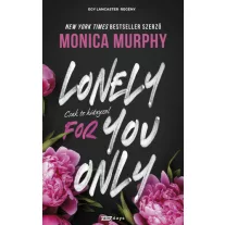 Lonely for You Only - Csak te hiányzol - Éldekorált