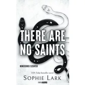 There Are No Saints - Nincsenek szentek - Éldekorált kiadás