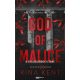 God of Malice - A Gyűlölködés Istene - Élfestett kiadás