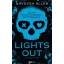 Lights Out - Kihunyt fény - Éldekorált kiadás