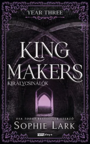 Kingmakers - Királycsinálók - Year Three - Élfestett kiadás