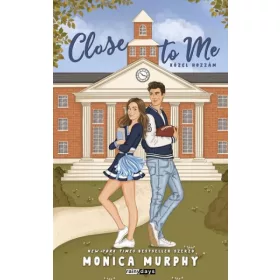 Close to Me - Közel hozzám - Éldekorált kiadás