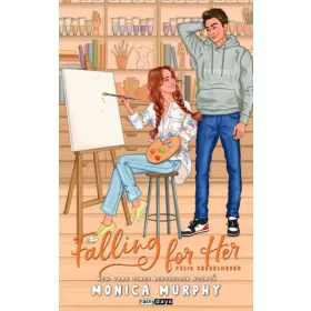 Falling For Her - Fülig szerelmesen - Élfestett kiadás