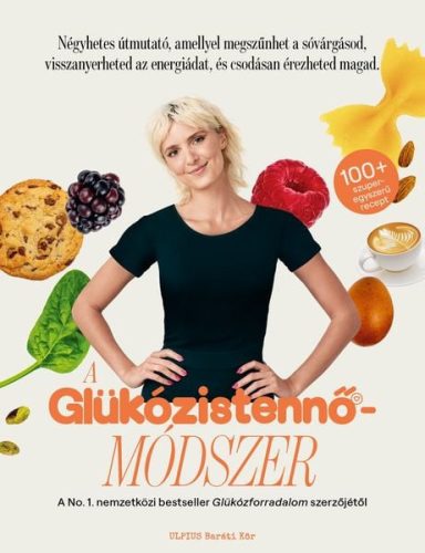 A Glükózistennő - módszer