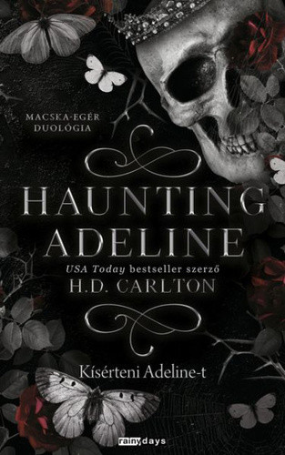 Haunting Adeline - Kísérteni Adeline-t - Élfestett kiadás