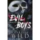 Evil Boys - Gonosz fiúk - Élfestett kiadás
