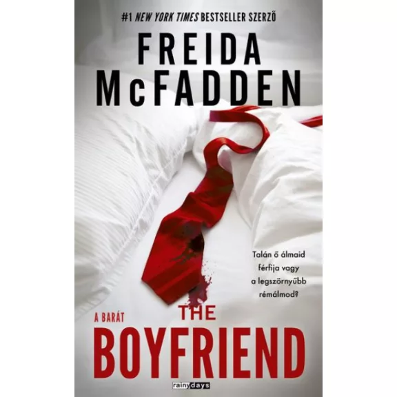 The Boyfriend - A Barát The Boyfriend - A Barát