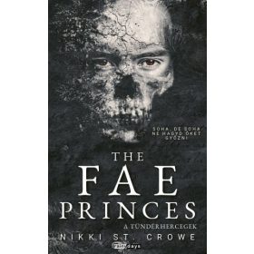 The Fae Princes - A Tündérhercegek - Éldekorált kiadás