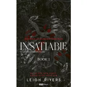 Insatiable - A kielégíthetetlen - Élfestett kiadás