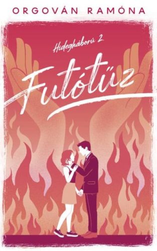 Futótűz - Hidegháború 2. - Éldekorált kiadás