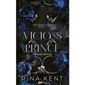 Vicious Prince - Gonosz herceg - Éldekorált kiadás